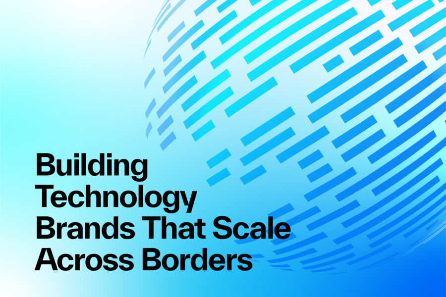 Building Technology Brands That Scale Across Borders