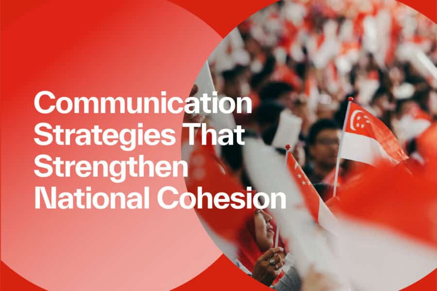 Communication Strategies That Strengthen National Cohesion